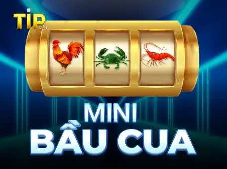 Mini Bầu Cua HO88