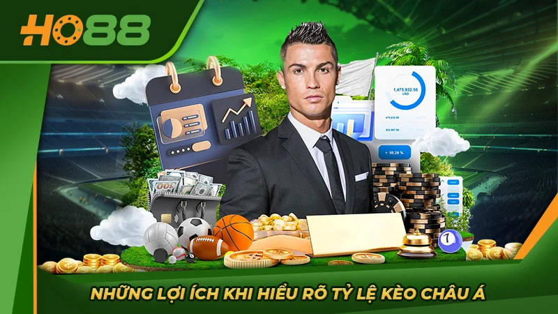 Những lợi ích khi hiểu rõ tỷ lệ kèo châu Á