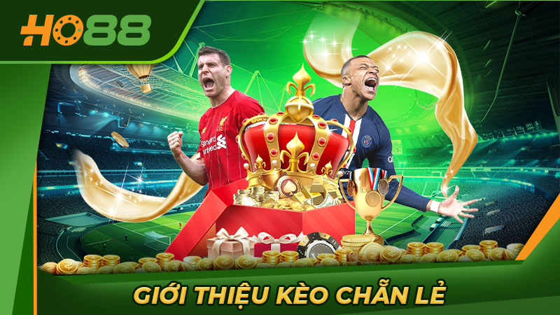 Giới thiệu kèo chẵn lẻ