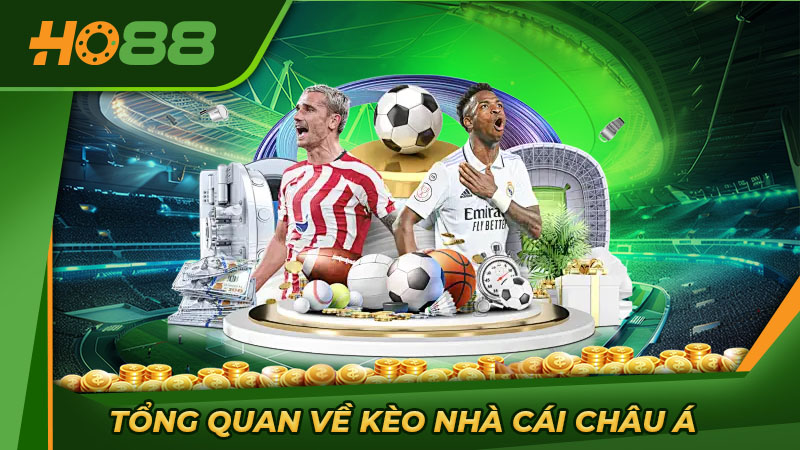 Tổng quan về kèo nhà cái châu Á